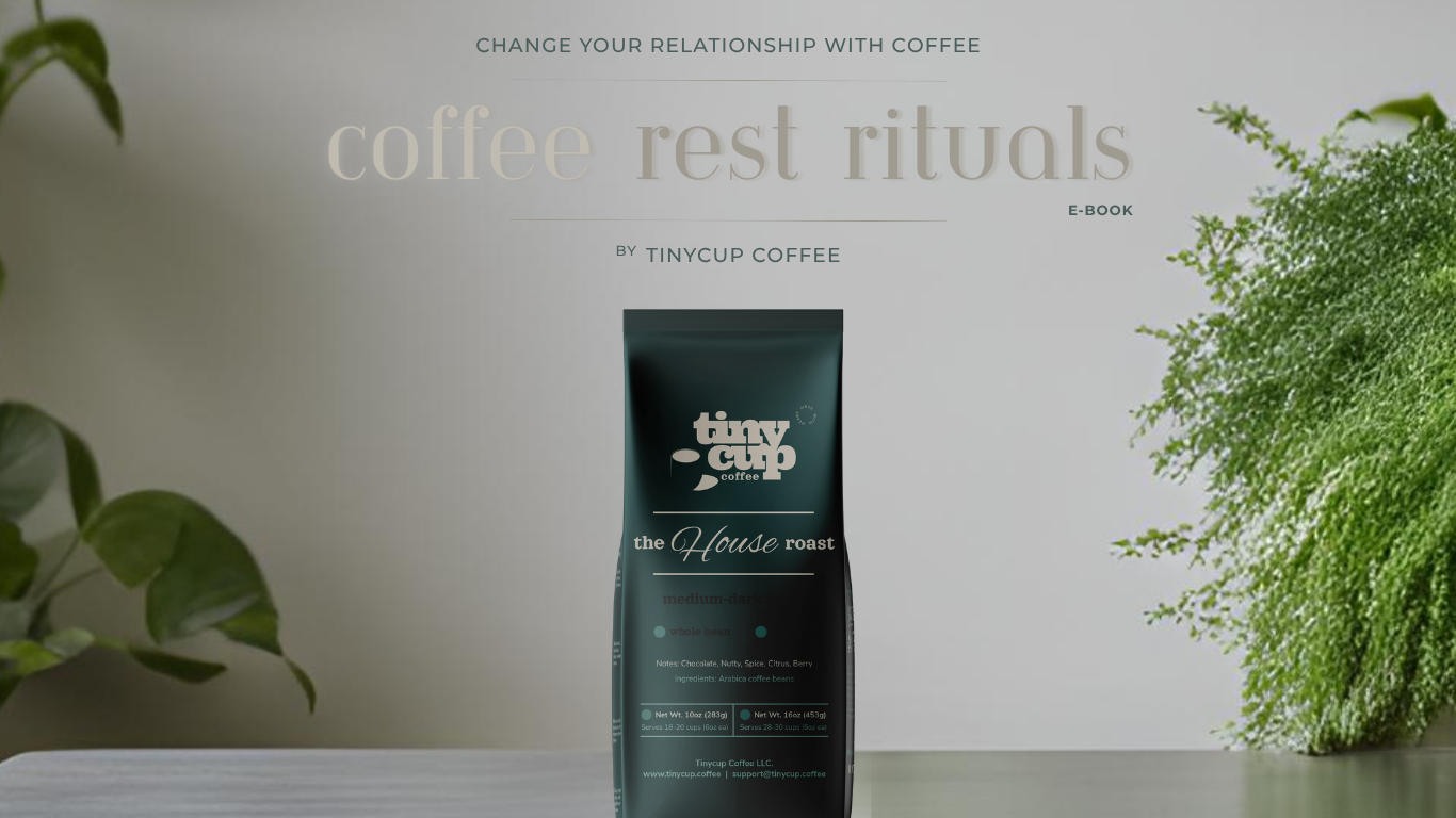 Tinycup Coffee Rest Rituals