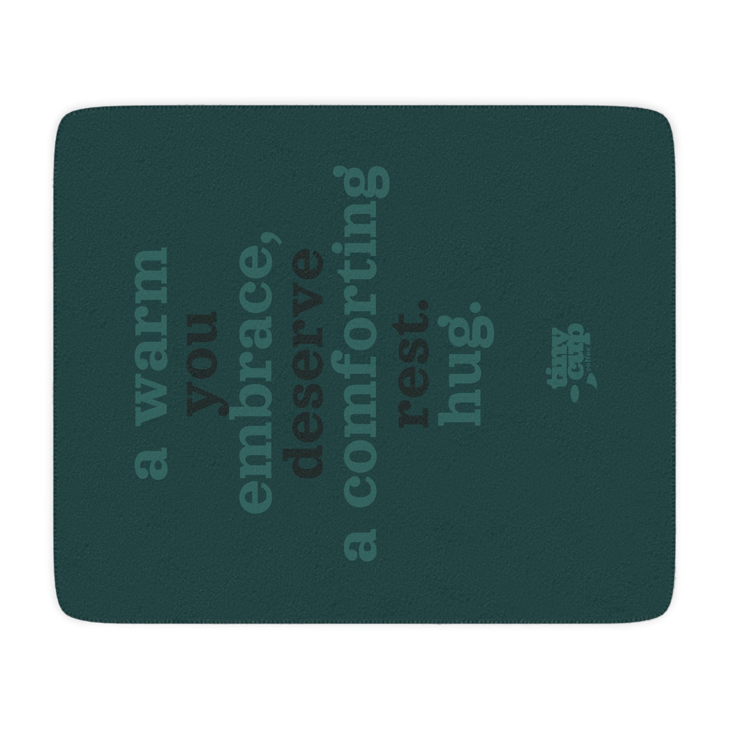 "A Warm Embrace" Sherpa Blanky