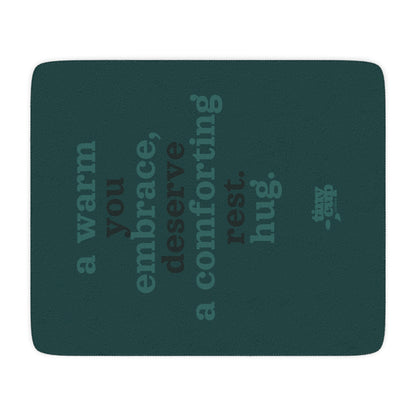 "A Warm Embrace" Sherpa Blanky