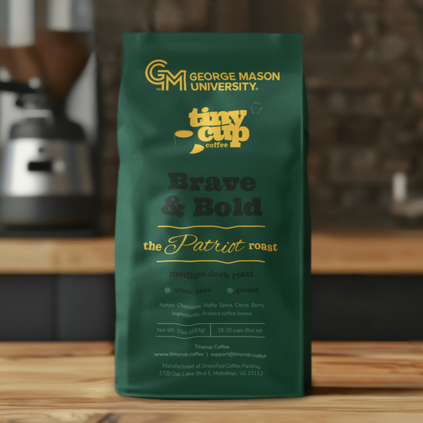 Tinycup Coffee & George Mason University - Brave & Bold: The