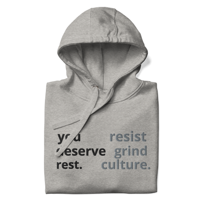 "Resist Grind Culture" Hoodie (Gray)