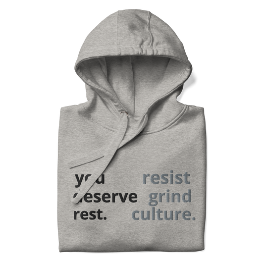 "Resist Grind Culture" Hoodie (Gray)