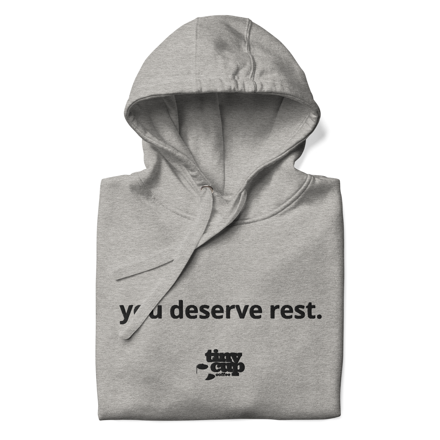 "You Deserve Rest" Hoodie (Gray)