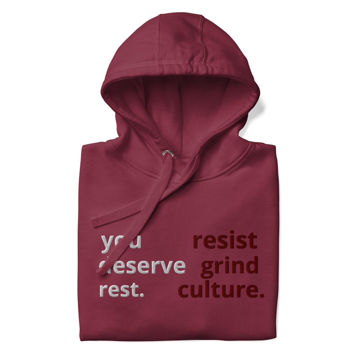 "Resist Grind Culture" Hoodie (Maroon)