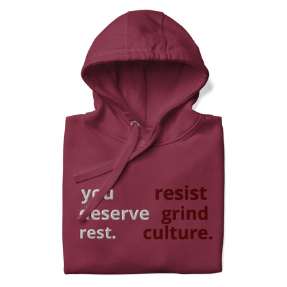 "Resist Grind Culture" Hoodie (Maroon)