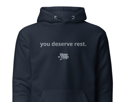 "You Deserve Rest" Hoodie (Navy)