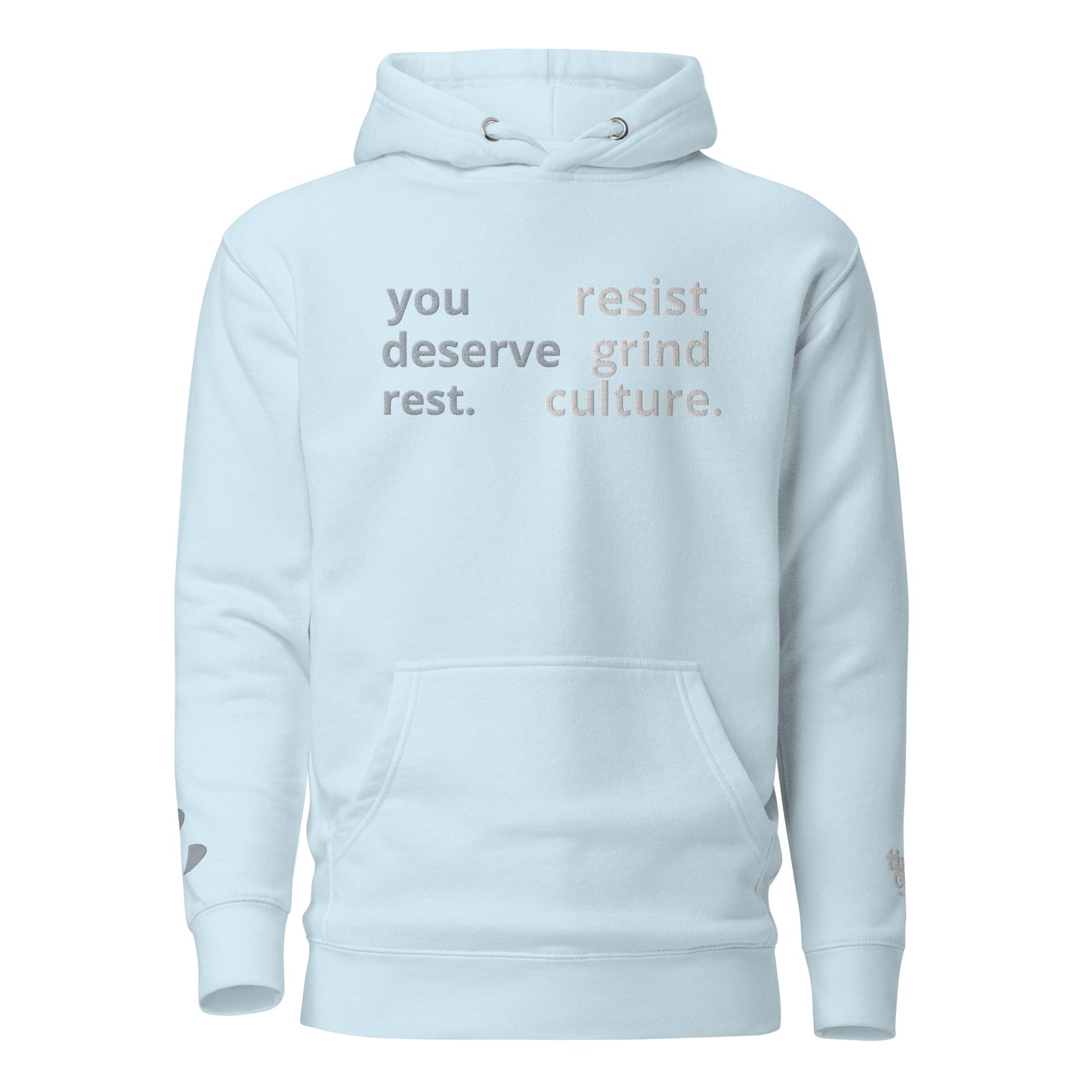 "Resist Grind Culture" Hoodie (Sky)