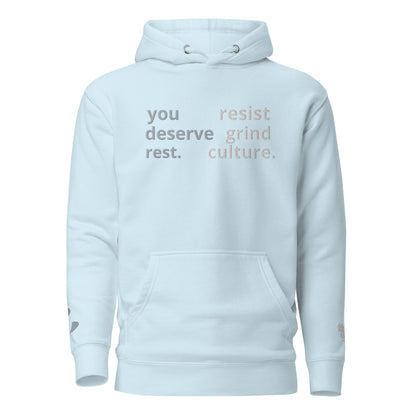 "Resist Grind Culture" Hoodie (Sky)