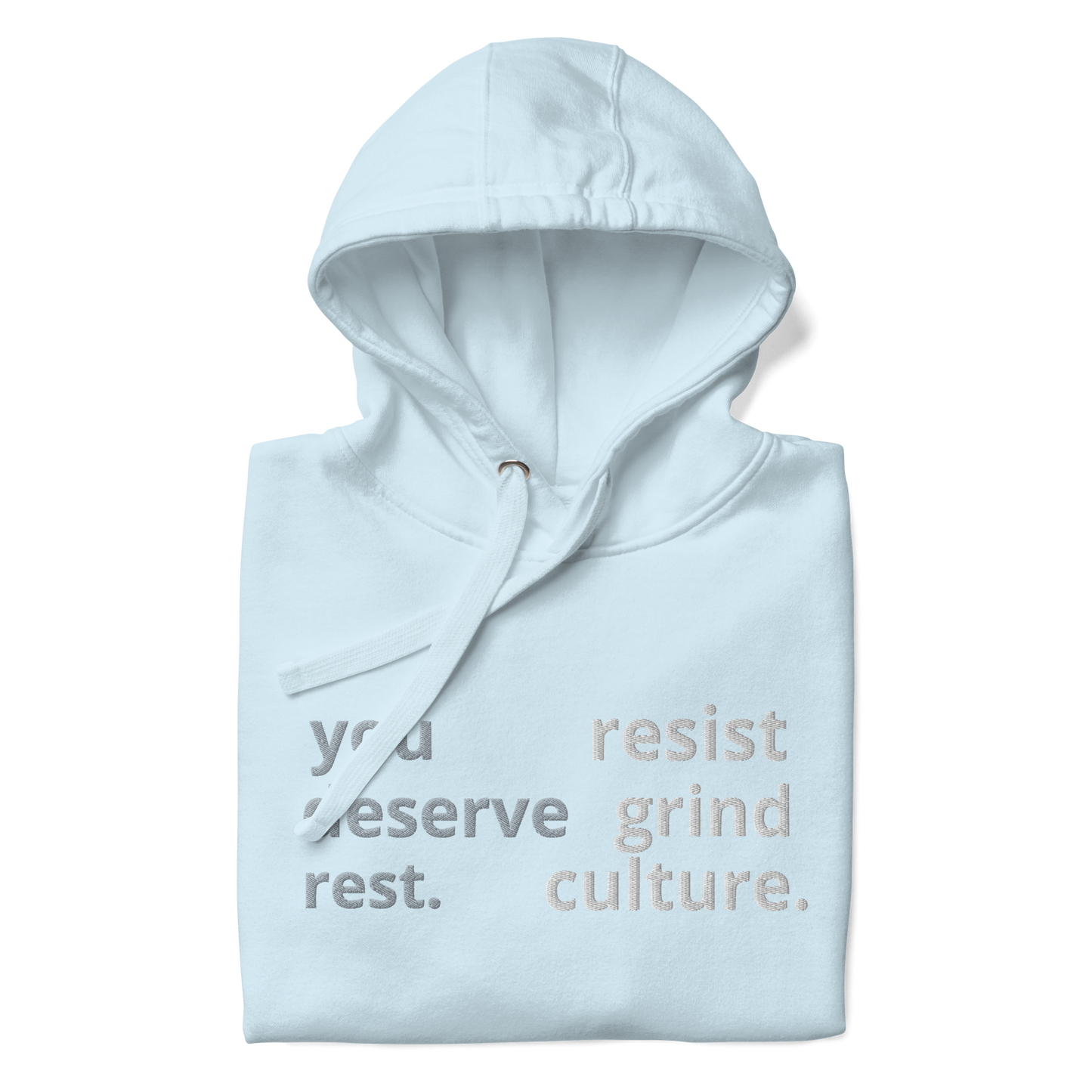 "Resist Grind Culture" Hoodie (Sky)